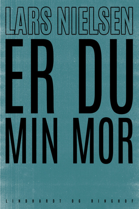 Omslag: Er du min mor