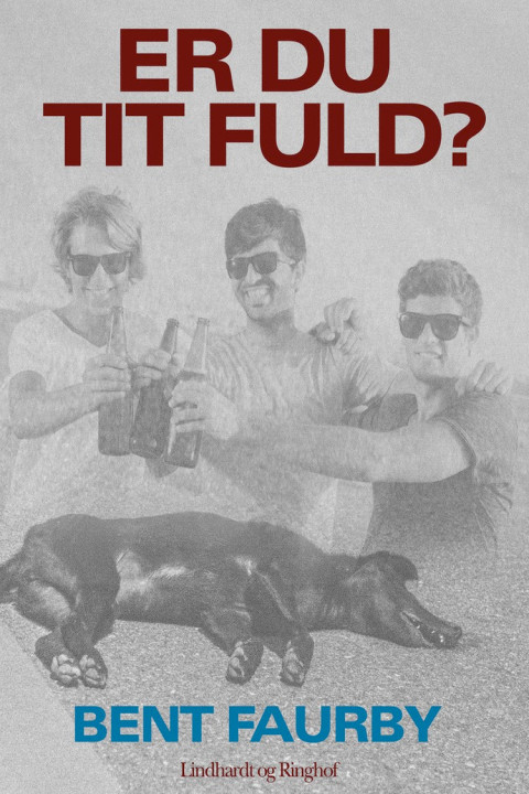 Omslag: Er du tit fuld?