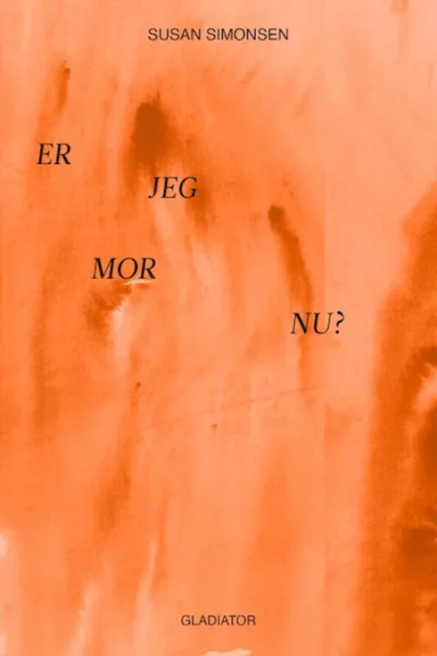 Omslag: Er jeg mor nu?