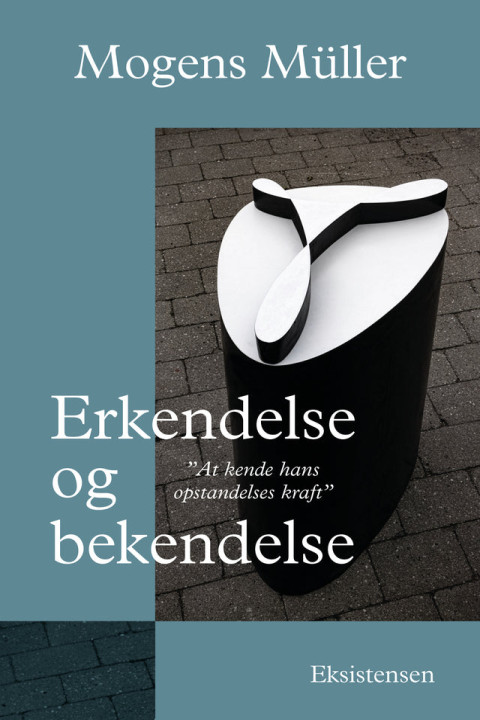Omslag: Erkendelse og bekendelse