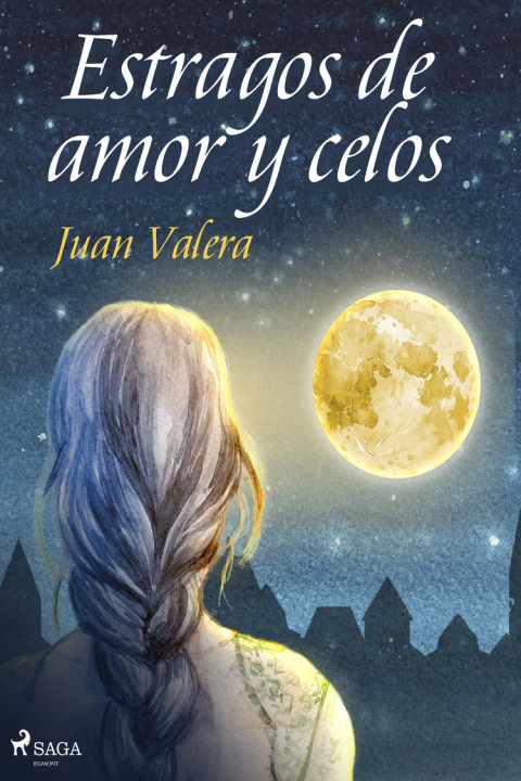 Omslag: Estragos de amor y celos
