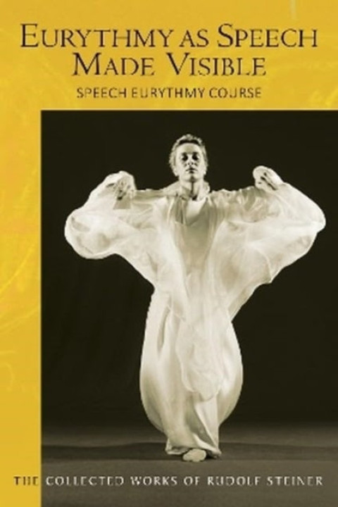 Omslag: Eurythmy as Speech Made Visible