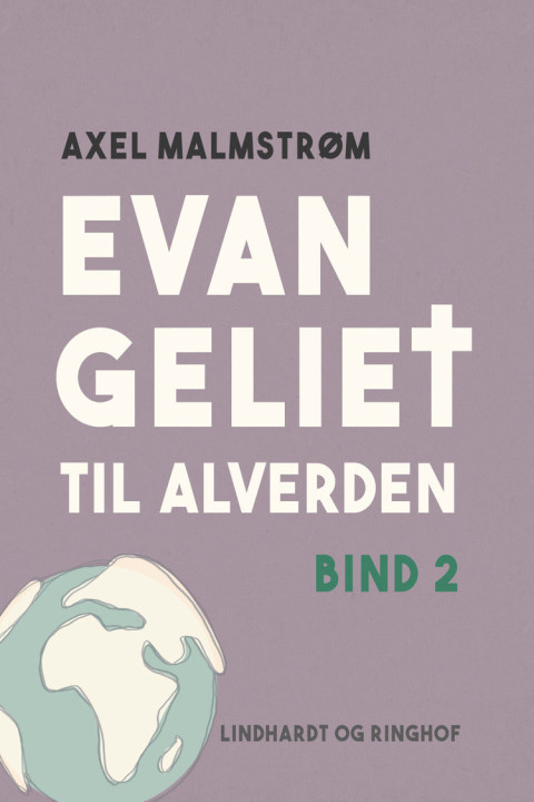 Omslag: Evangeliet til alverden. Bind 2