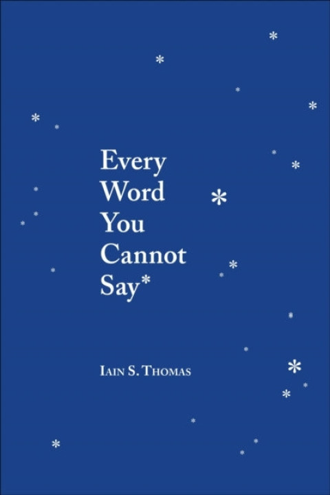Omslag: Every Word You Cannot Say