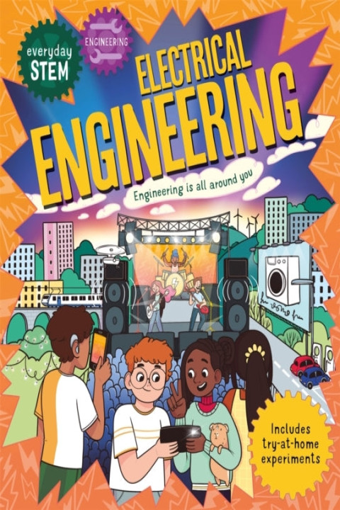 Omslag: Everyday Stem Engineering - Electrical Engineering Engineeri