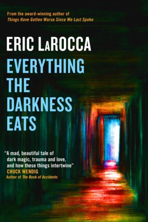 Omslag: Everything the Darkness Eats