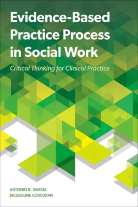 Omslag: Evidence-Based Practice Process in Social Work - Critical Thinking for Clinical Practice