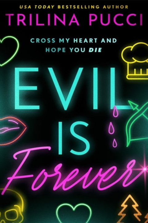 Omslag: Evil Is Forever
