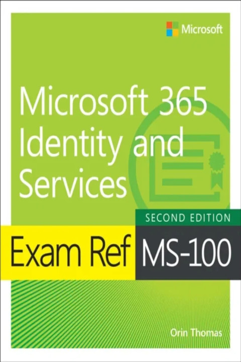 Omslag: Exam Ref MS-100 Microsoft 365 Identity and Services