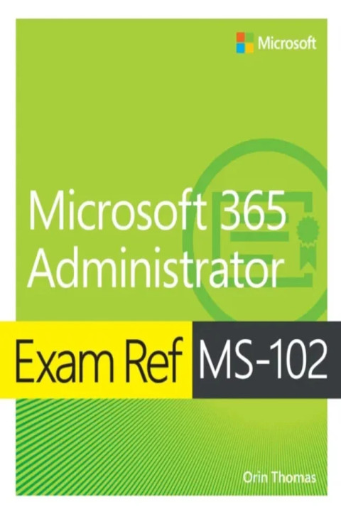 Omslag: Exam Ref MS-102 Microsoft 365 Administrator
