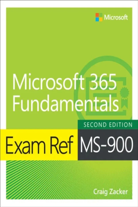 Omslag: Exam Ref MS-900 Microsoft 365 Fundamentals