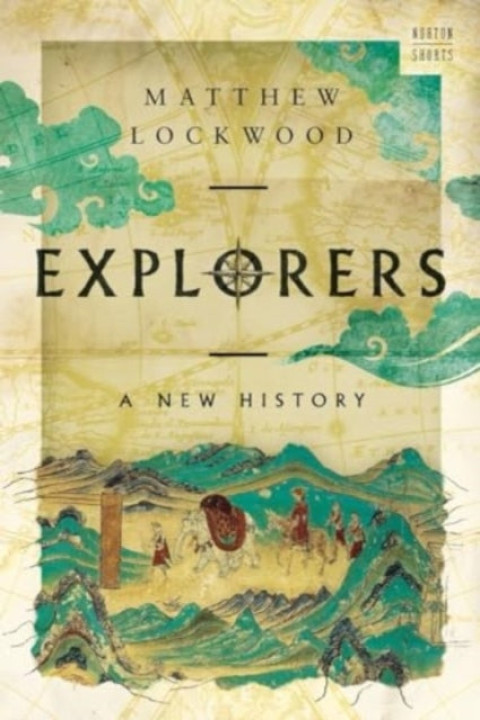 Omslag: Explorers A New History