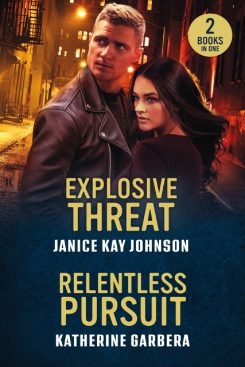 Omslag: Explosive Threat Relentless Pursuit