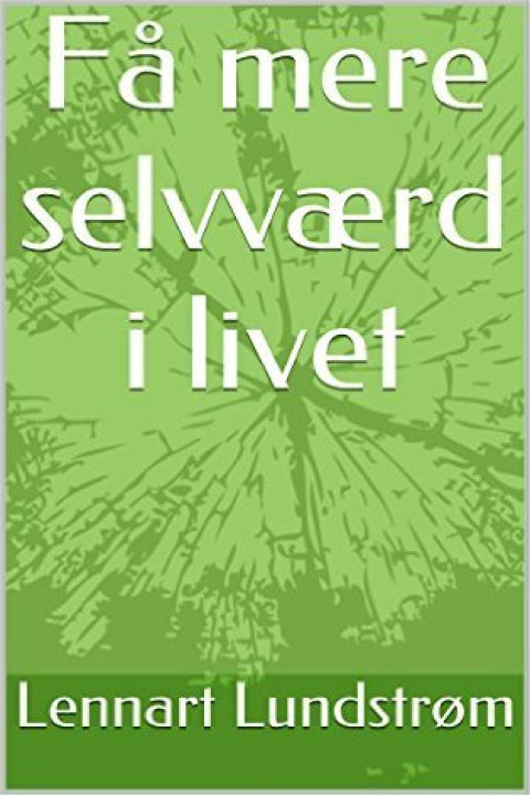 Omslag: Få mere selvværd i livet