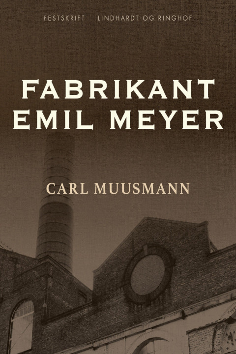 Omslag: Fabrikant Emil Meyer