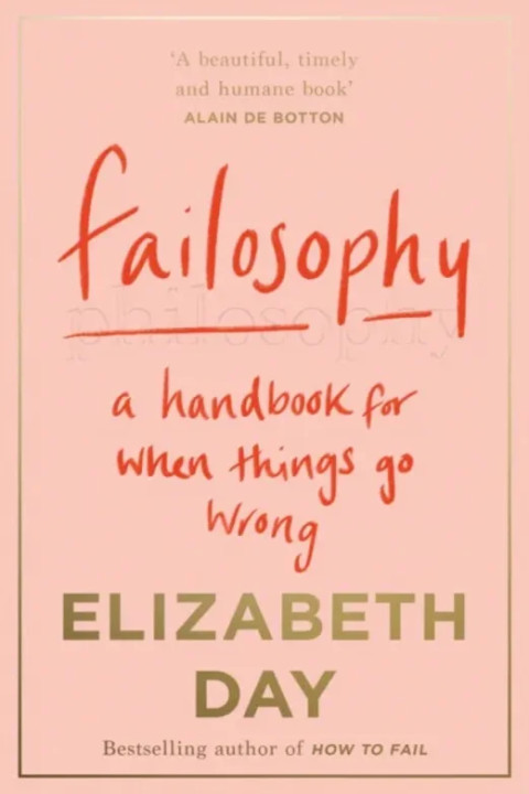 Omslag: FAILOSOPHY PB - A Handbook for When Things Go Wrong