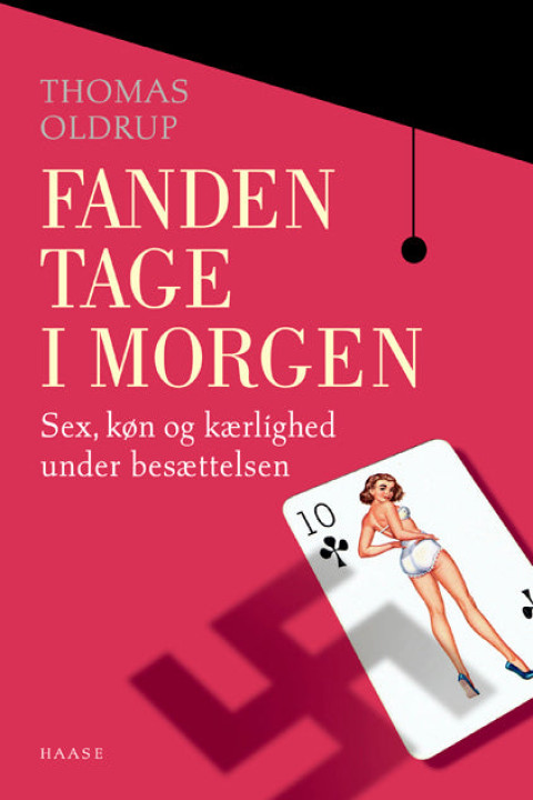 Omslag: Fanden tage i morgen