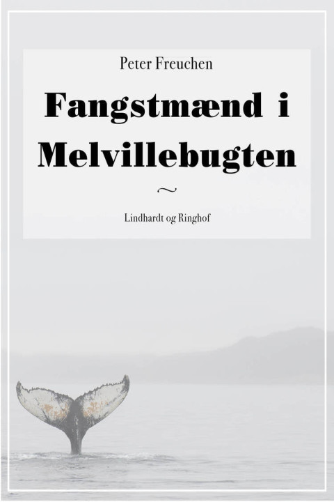 Omslag: Fangstmænd i Melvillebugten