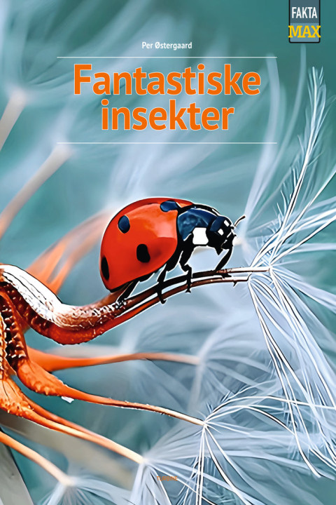 Omslag: Fantastiske insekter