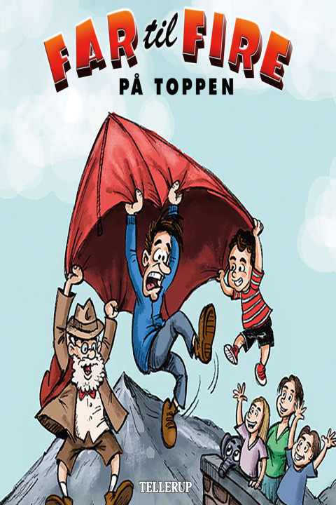 Omslag: Far til fire #1: Far til fire på toppen
