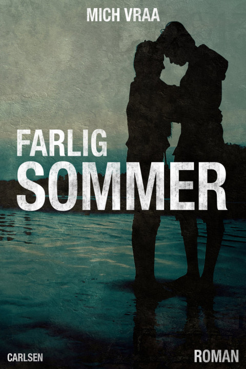 Omslag: Farlig sommer