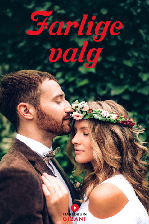 Omslag: Farlige valg