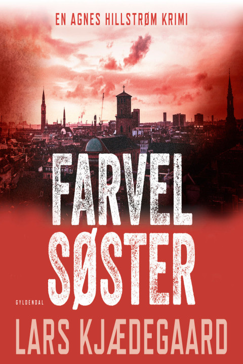 Omslag: Farvel søster - Agnes Hillstrøm 3