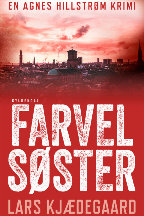 Omslag: Farvel søster - Agnes Hillstrøm 3