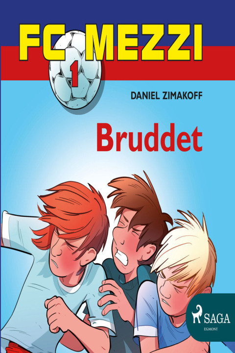 Omslag: FC Mezzi 1: Bruddet