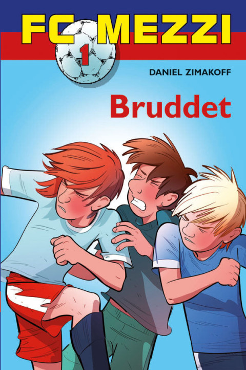 Omslag: FC Mezzi 1: Bruddet