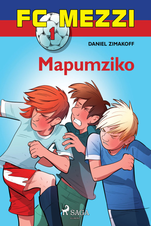 Omslag: FC Mezzi 1: Mapumziko