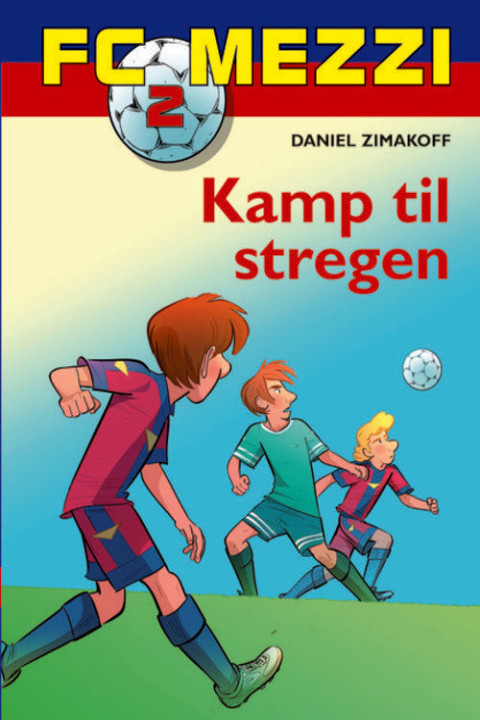 Omslag: FC Mezzi 2: Kamp til stregen