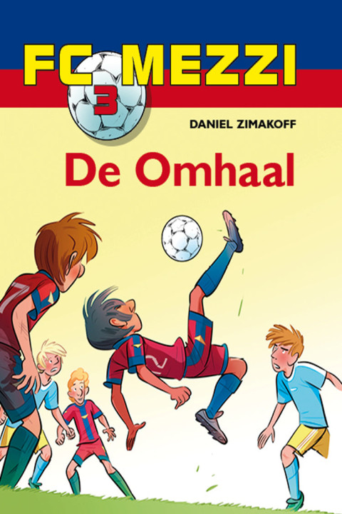 Omslag: FC Mezzi 3 - De omhaal