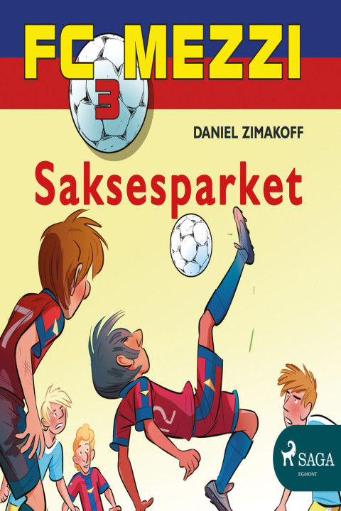Omslag: FC Mezzi 3: Saksesparket
