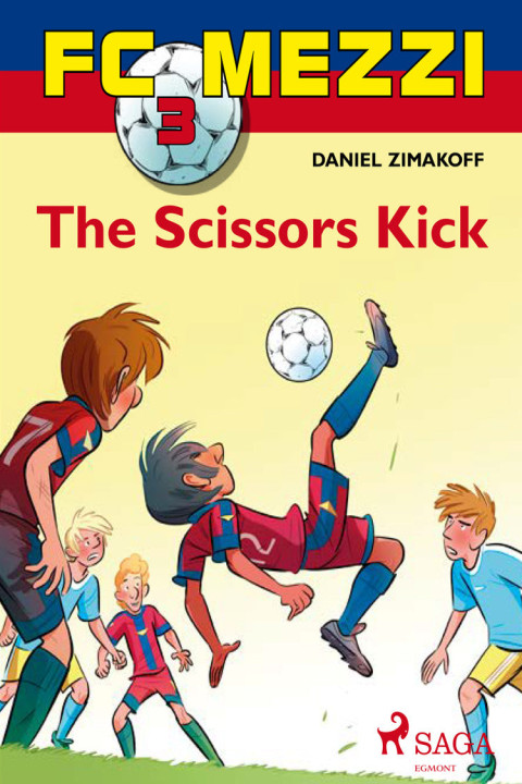 Omslag: FC Mezzi 3: The Scissors Kick