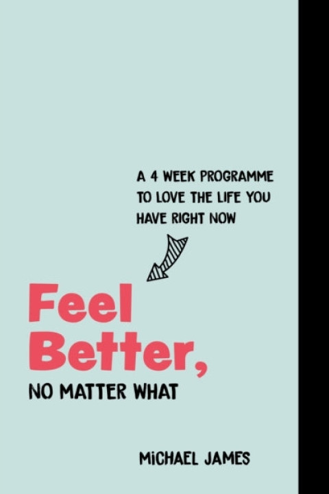 Omslag: Feel Better, No Matter What