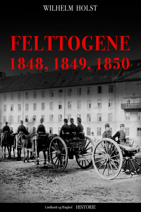 Omslag: Felttogene 1848, 1849, 1850