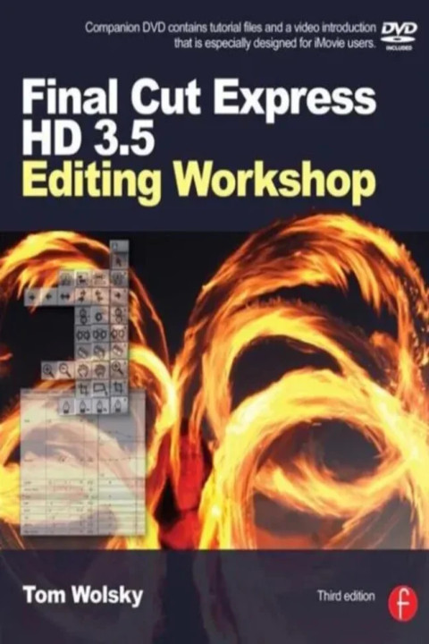 Omslag: Final Cut Express HD 3.5 Editing Workshop