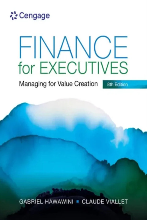 Omslag: Finance for Executives: Managing for Value Creation