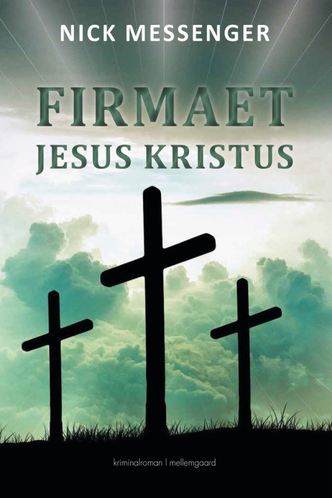 Omslag: Firmaet Jesus Kristus - bind III