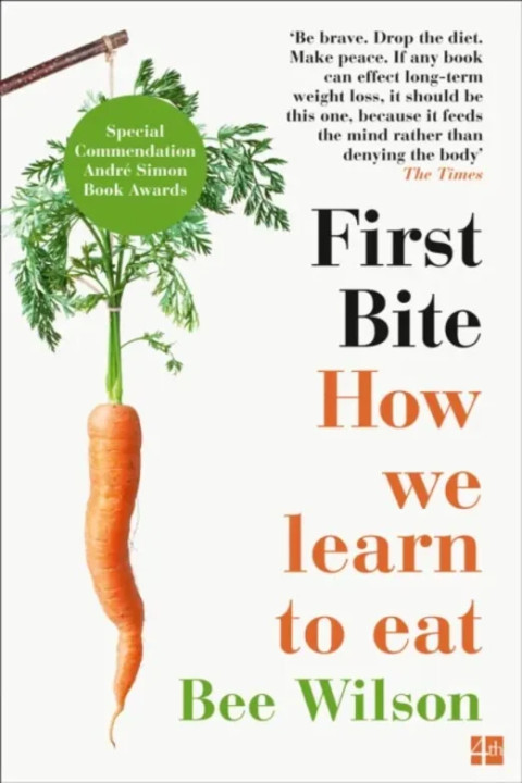 Omslag: First Bite - How We Learn to Eat