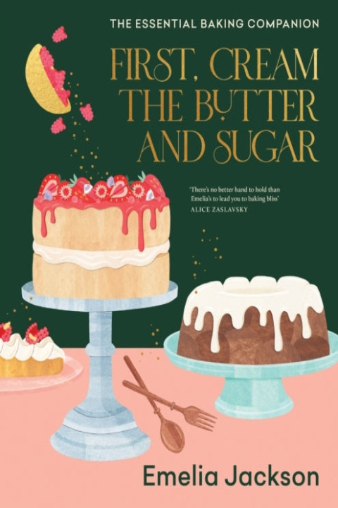 Omslag: First, Cream the Butter and Sugar