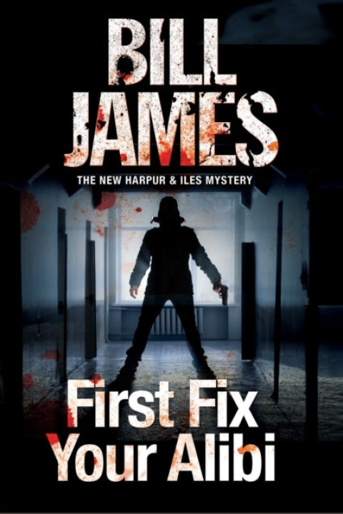 Omslag: First Fix Your Alibi