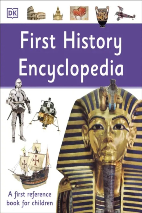 Omslag: First History Encyclopedia - A First Reference Book for Children