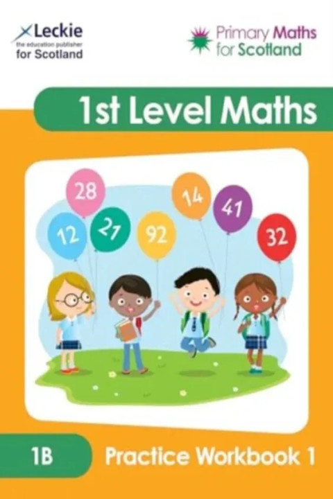 Omslag: First Level 1B Practice Workbook 1 - Practise Questions to Embed and Consolidate Maths Learning