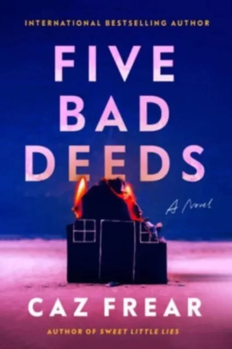 Omslag: Five Bad Deeds - A Novel