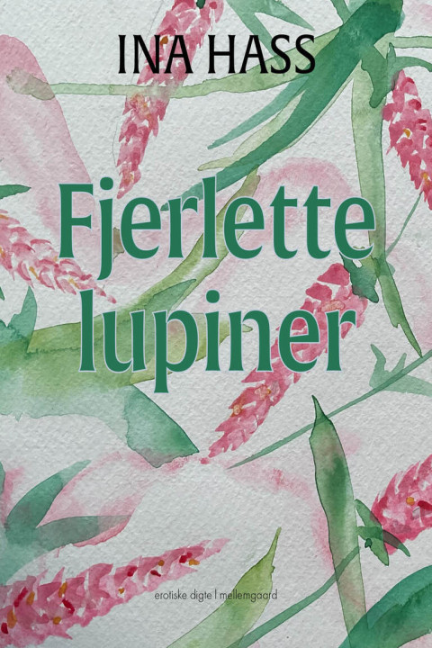 Omslag: Fjerlette lupiner