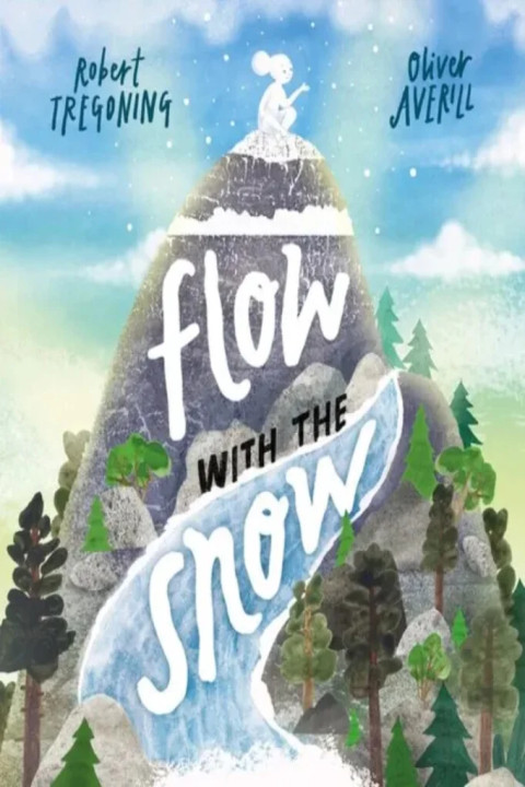 Omslag: Flow with the Snow
