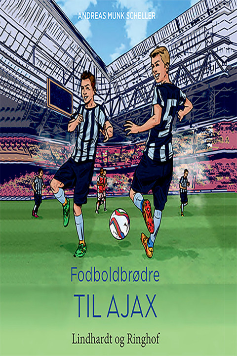 Omslag: Fodboldbrødre - Til Ajax
