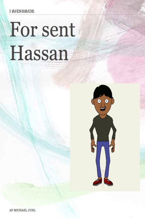 Omslag: For sent Hassan